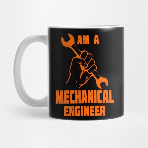 I Am A Mechanical Engineer by Dojaja